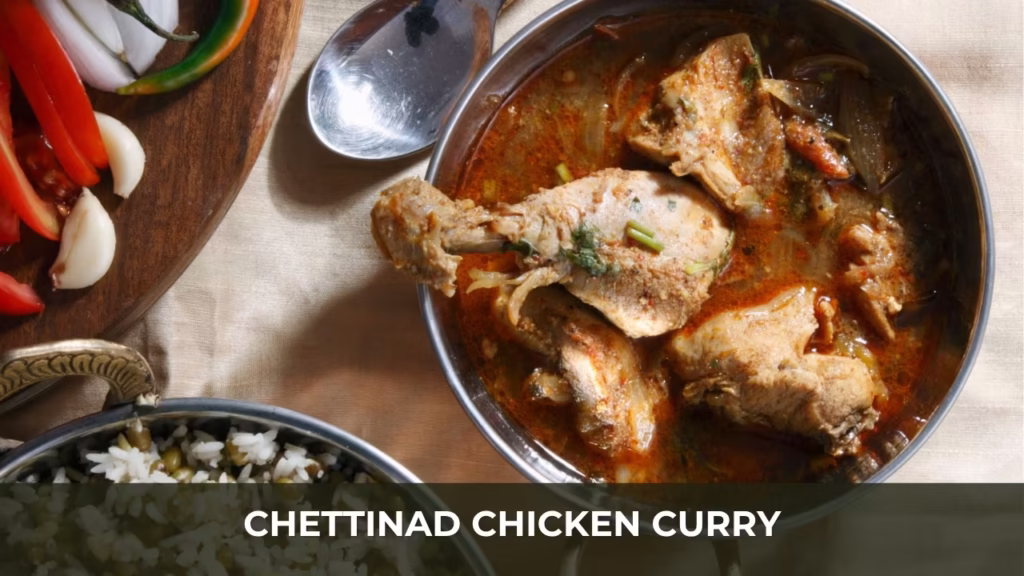 Chettinad Chicken Curry
