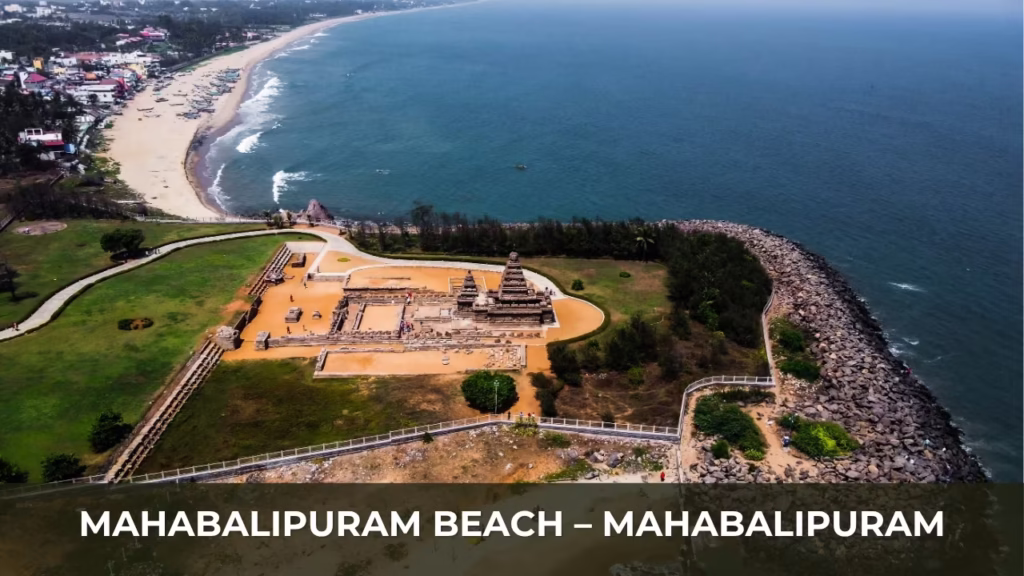 Mahabalipuram Beach – Mahabalipuram