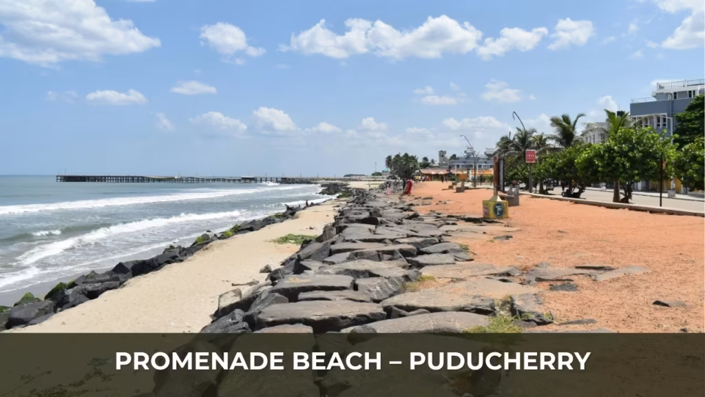 Promenade Beach – Puducherry