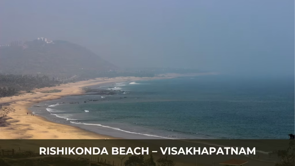 Rishikonda Beach – Visakhapatnam