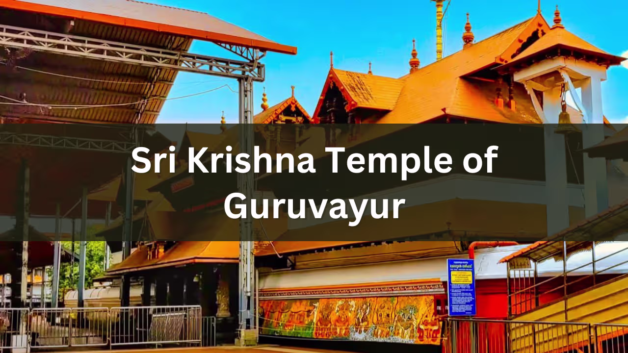 Guruvayur Sri Krishna Temple